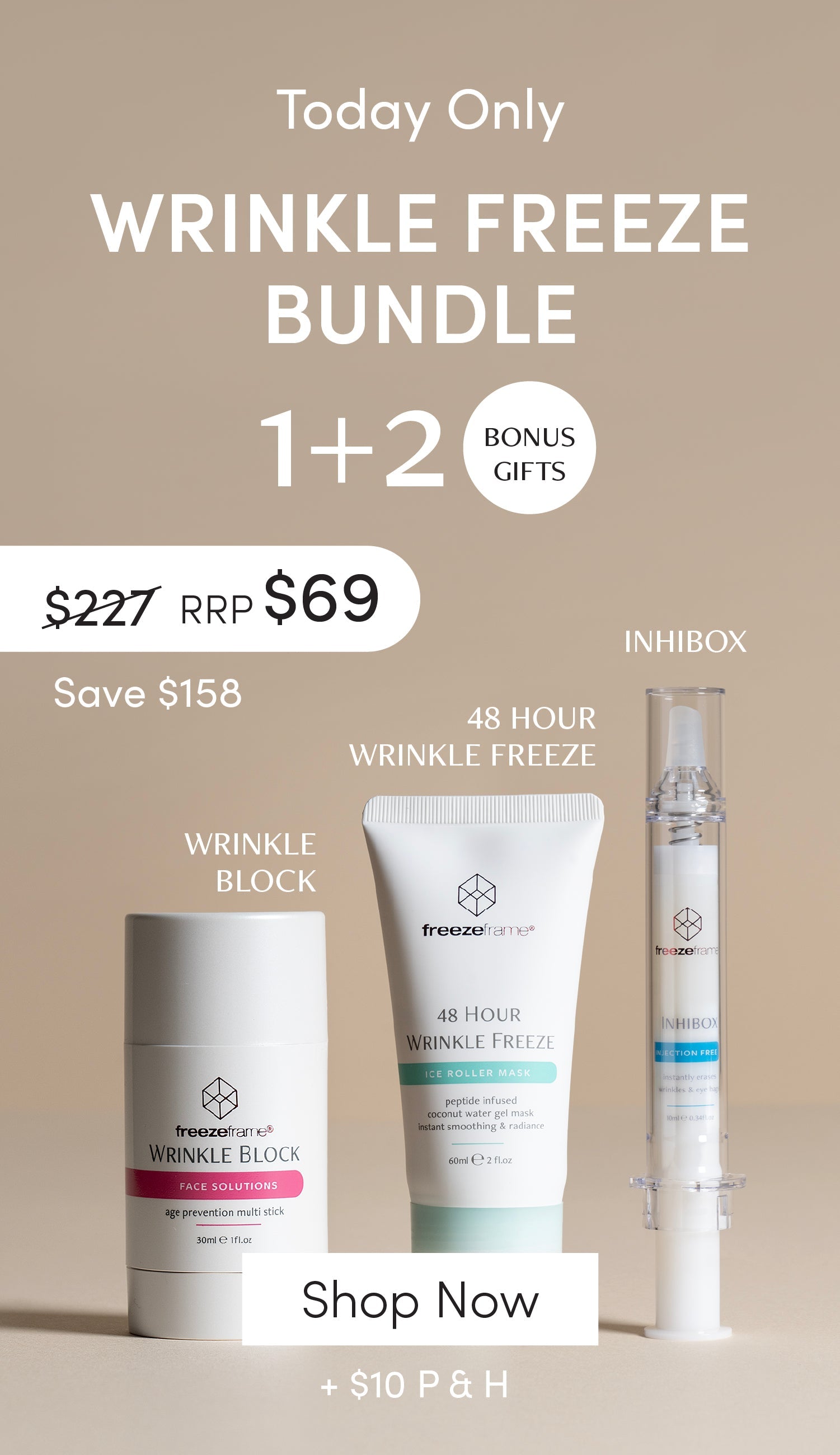 WRINKLE FREEZE BUNDLE - Exclusive TVC Offer freezeframeau